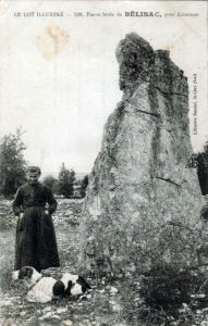 LOT'refois - CPA - début XXe - Livernon - Menhir de Bélinac