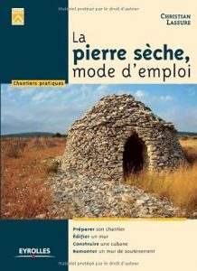 La pierre sèche mode d'emploi