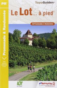 Le Lot à Pied
